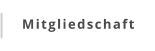 Mitgliedschaft